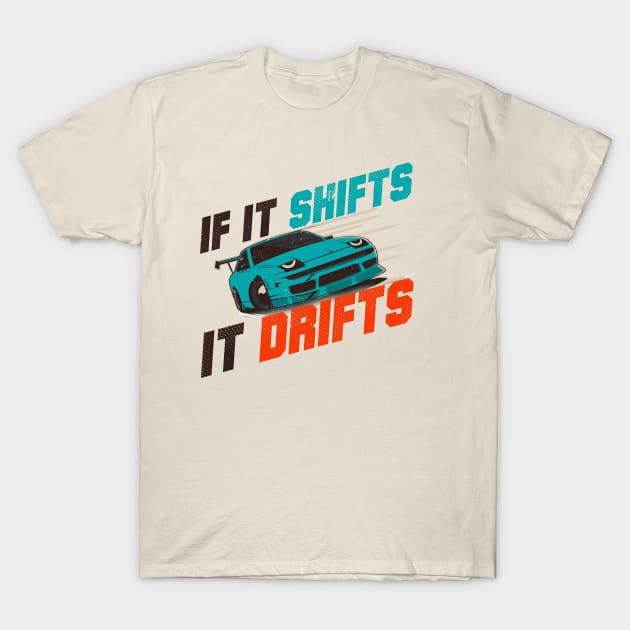 Drift t sale shirts